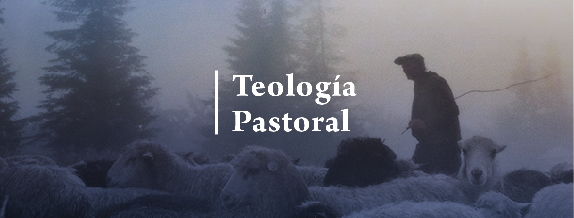 Teología Pastoral
