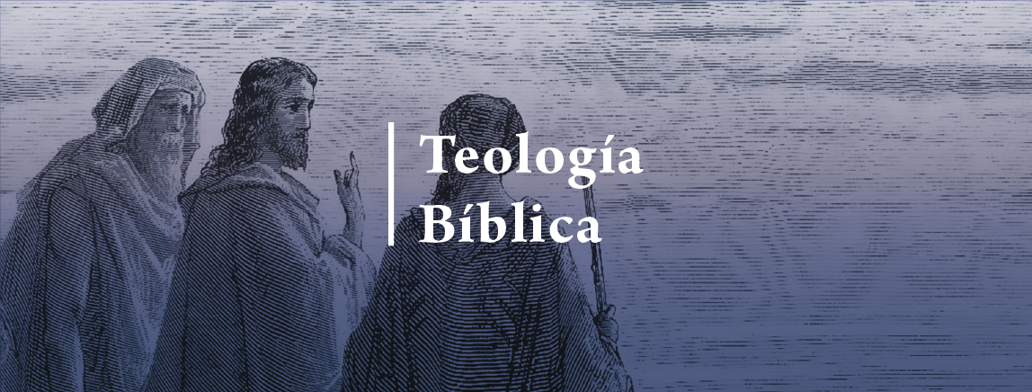 Introducción a la Teología Bíblica